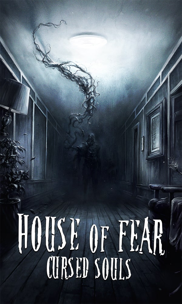 House of Fear: Cursed Souls